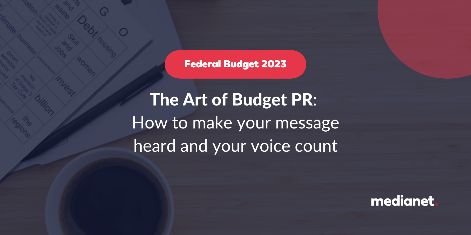 The Art of Budget PR How to make your message heard and your voice